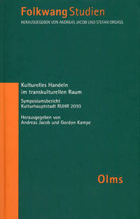 Kulturelles Handeln im transkulturellen Raum