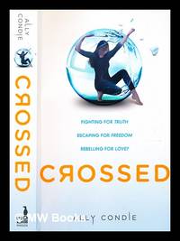 Crossed / by Ally Condie