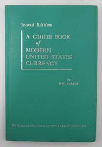 image of A Guide Book of Modern United States Currency