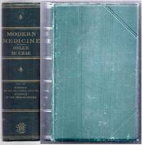 Modern Medicine. Its Theory and Practice in Original Contributions by American and Foreign Authors.  Volume III (3): Diseases of the Digestive System &amp;#150; Diseases of the Urinary System. Second Edition, Thoroughly Revised by Osler, Sir William and Thomas McCrae (editors)