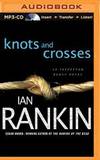 Knots and Crosses (Inspector Rebus Series)