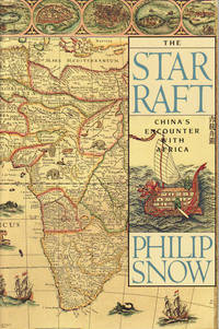 The Star Raft.  China's Encounter with Africa.