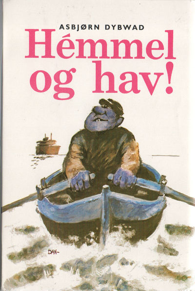 Hemmel og hav!. Tegninger  av Daqgfinn Bakke