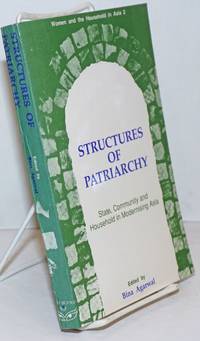 image of Structures of Patriarchy; State, Community and Household in Modernising Asia