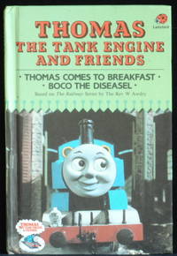 Thomas The Tank Engine And Friends. Thomas Comes To Breakfast * Boco The Diesel by Awdry The Rev W - 1987