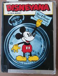 Disneyana - Walt Disney Collectibles by Cecil Munsey - First Edition - 1974 - from Laura Books (SKU: 023853)