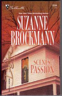 Scenes of Passion  - Signed By Author by Brockmann, Suzanne - 2003