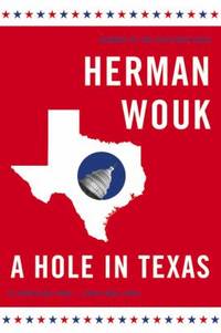 A Hole in Texas : A Novel