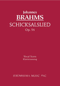 Schicksalslied, Op.54 by Johannes Brahms ; Eusebius Mandyczewski (editor) - Paperback - Enhanced reissue - 2007 - from Serenissima Music, Inc. (SKU: SER-090)