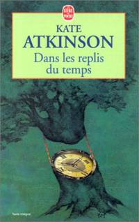 Dans les replis du temps