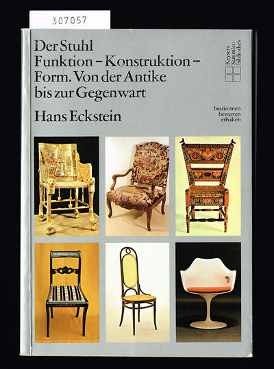 Der Stuhl. Funktion - Konstruktion - Form. Von…