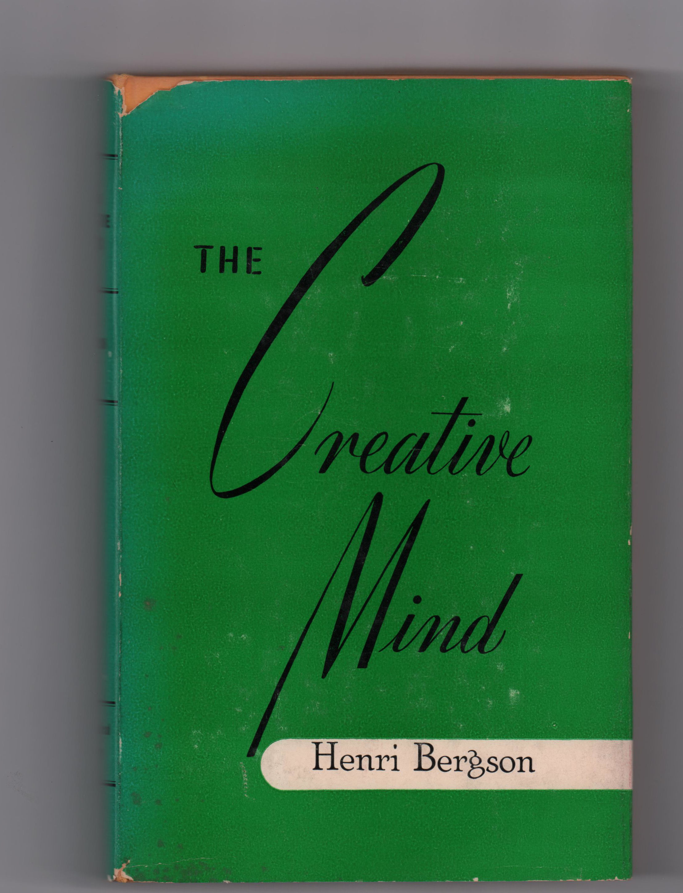 The Creative Mind By Henri Bergson First Edition 1946 From Uncommon Works Ioba And Bibliocom - 