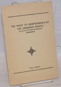 The right to independence of the Armenian people (in the light of new arguments)