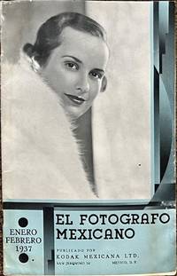 EL FOTOGRAFO MEXICANO: REVISTA DEDICADA A LOS FOTOGRAFOS DE MÉXICO, TOMO IV, Nº 26