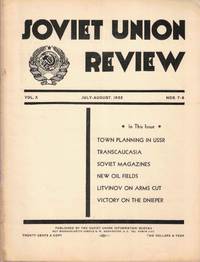 Soviet Union Review, Vol. X No. 7-8, July-August 1932