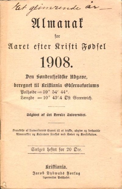 Almanak for Aaret efter Kristi Fødsel 1908. Den…