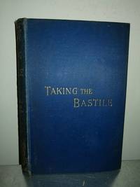 cover of Taking the Bastile