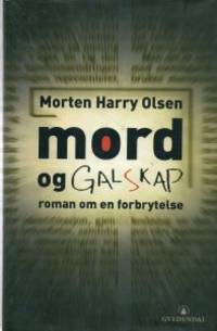Mord og galskap. Roman om en forbrytelse