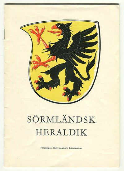 Sörmländsk heraldik. En orientering till…