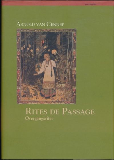 Rites de passage. Overgangsriter