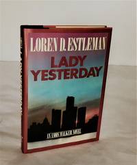 Lady Yesterday: An Amso Walker Novel by Estleman, Loren D - 1987