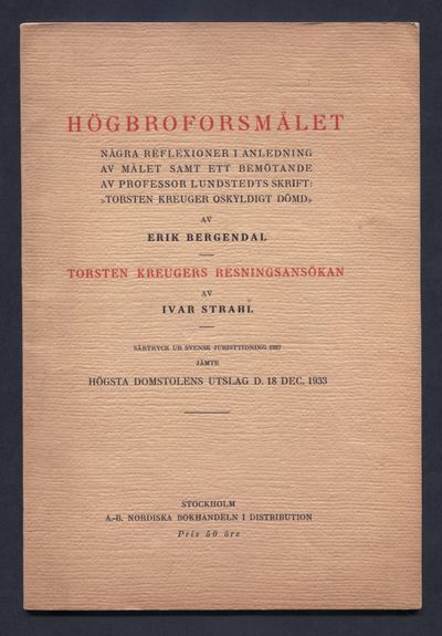 Högbroforsmålet. Några reflexioner i anledning av…