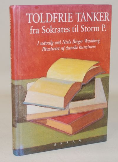 Toldfrie tanker fra Sokrates til Storm P..