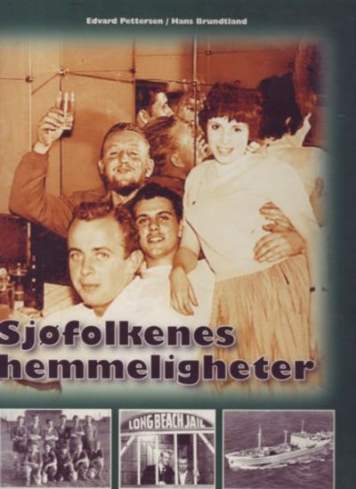 Sjøfolkenes hemmeligheter. Norske sjøfolks…