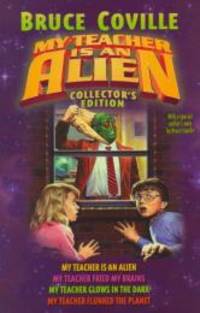 My Teacher Is an Alien: Collector&#039;s Edition by Bruce Coville - 1999-07-08