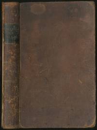 Auto-Biography of Rev. John Bangs, of the New-York Annual Conference. To Which Are Added, a Vindication of the Christian Religion: And Remarks on Church Membership, Division of the Church, Etc. by BANGS, John - 1846