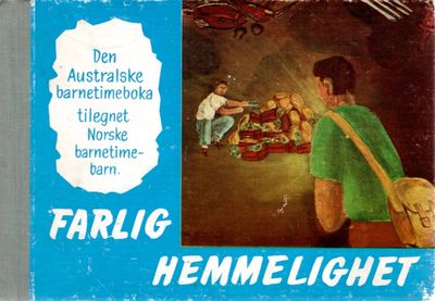 Farlig hemmelighet.