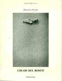 Domenico Pievani. Chiari del bosco