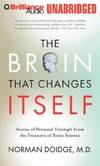 The Brain That Changes Itself: Stories of Personal Triumph from the Frontiers of Brain Science
