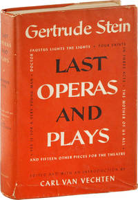 cover of Last Operas and Plays. Edited and with an Introduction by Carl Van Vechten