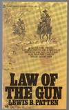 1961 Vintage Western Paperback Law of the Gun by Lewis Pattern