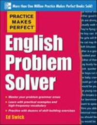 Practice Makes Perfect English Problem Solver : With 110 Exercises