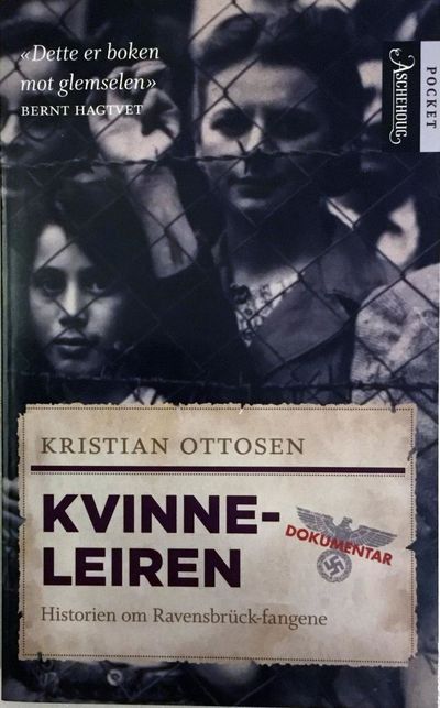 Kvinneleiren. Historien om Ravensbrück-fangene.…