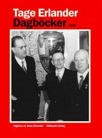 Dagböcker 1956. Utgivna av Sven Erlander.