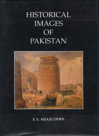 HISTORICAL IMAGES OF PAKISTAN.