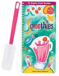Smoothies : 22 Frosty Fruit Drinks