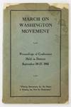 March on Washington Movement. Proceedings of Conference Held in Detroit September 26-27, 1942