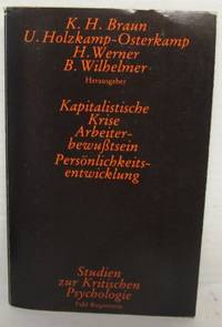 Kapitalistische Krise, Arbeiterbewusstsein,…