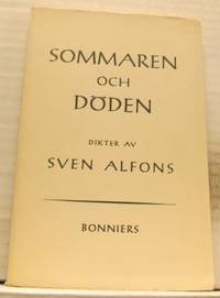 Sommaren och döden. Dikter.