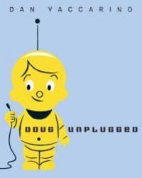 image of Doug Unplugged