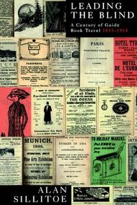 Leading the Blind: A Century of Guidebook Travel, 1815-1914