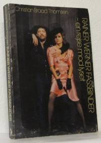 Fassbinder - en rejse mod lyset.