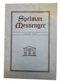 Spelman Messenger, Vol 62, No. 4 (August, 1946)