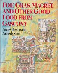 Foie Gras, Magret & Other Good Food