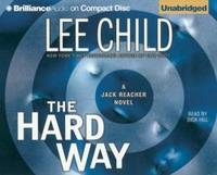 The Hard Way (Jack Reacher, No. 10 by Lee Child - 2006-02-06