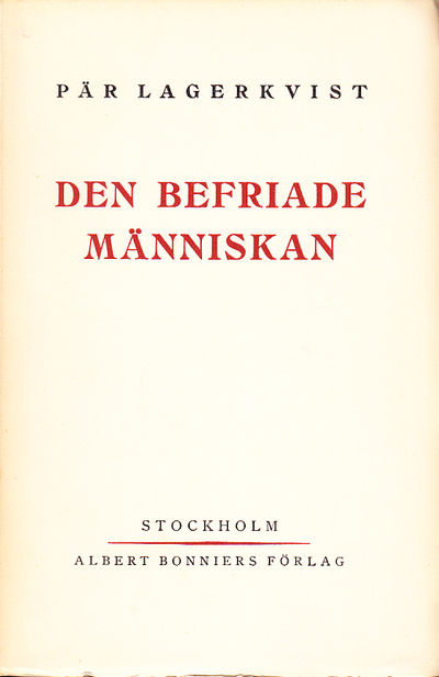 Den befriade människan. [Utg. av] Albert Bonniers…